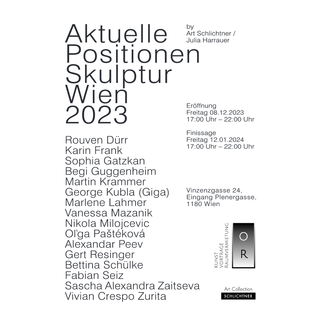AKTUELLE POSITIONEN SKULPTUR WIEN 2023 by Art Schlichtner / Julia Harrauer